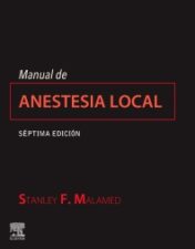 Manual de anestesia local 7th Edition