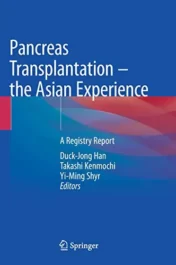 Pancreas Transplantation – the Asian Experience: A Registry Report (Original PDF