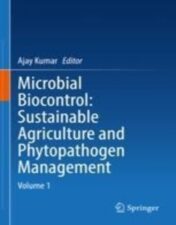 Microbial Biocontrol: Sustainable Agriculture and Phytopathogen Management Volume 1 2022 Original pdf