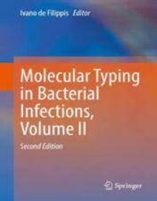 Molecular Typing in Bacterial Infections, Volume II 2022 original pdf