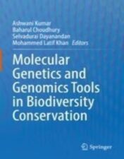 Molecular Genetics and Genomics Tools in Biodiversity Conservation 2022 Original pdf