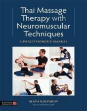Thai Massage with Neuromuscular Techniques 2022 Original PDF