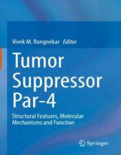 Tumor Suppressor Par-4 Structural Features, Molecular Mechanisms and Function 2022 Original pdf