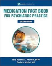 Medication Fact Book for Psychiatric Practice 2022 Epub+Converted pdf