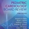 Pediatric Cardiology Board Review 2022 Epub+Converted PDF