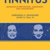 Tinnitus: Advances in Prevention, Assessment, and Management