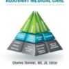 Adjuvant Medical Care 1st ed 2022 Original PDF