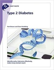 Fast Facts: Type 2 Diabetes: Identify early, intervene effectively, make every contact count 1st Edition 2021 Original pdf