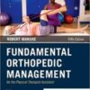 Fundamental Orthopedic Management for the Physical Therapist Assistant 2021 Original pdf