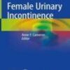 Female Urinary Incontinence 2022 Original pdf+videos