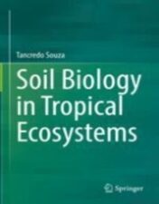 Soil Biology in Tropical Ecosystems 2022 Original pdf